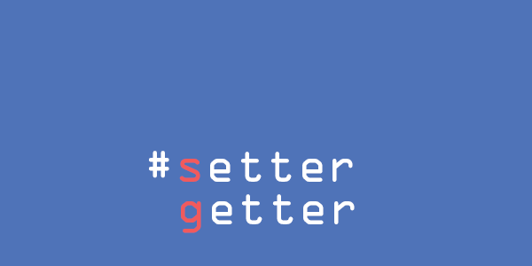 getter & setter