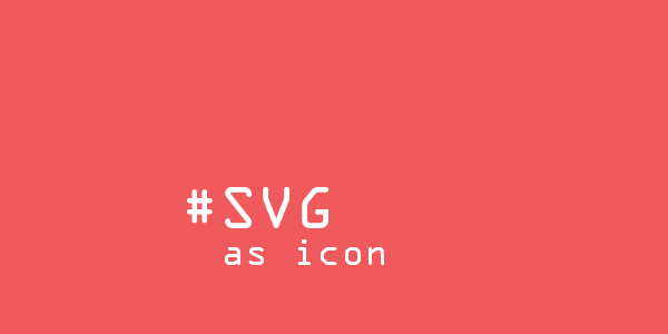 使用SVG作為icon的方法