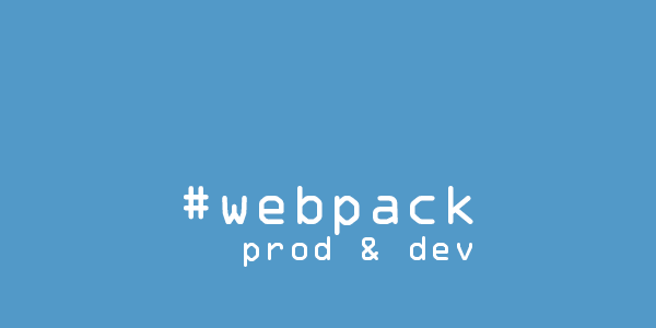 Hello Webpack! 開發模式