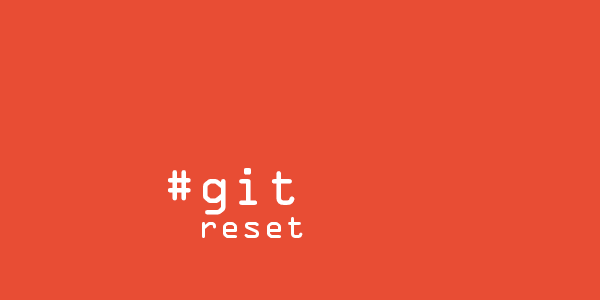 git reset